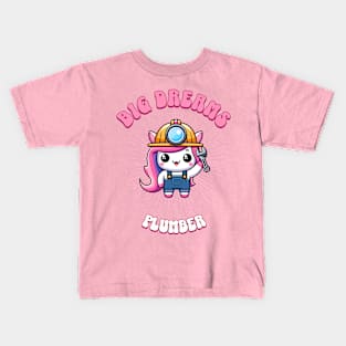 Big Dreams Plumber Unicorn | Dream Big! Kids T-Shirt